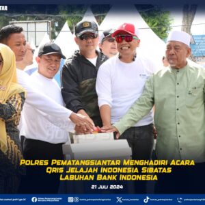 Kapolres Pematangsiantar Hadiri Qris Jelajah Indonesia Sibatas Labuhan Bank Indonesia