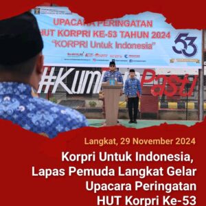 Korpri Untuk Indonesia, Lapas Pemuda Langkat Gelar Upacara Peringatan HUT Korpri Ke-53