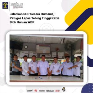 Jalankan SOP Secara Humanis, Petugas Lapas Tebing Tinggi Razia Blok Hunian WBP